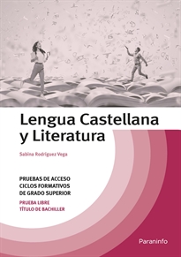Books Frontpage Lengua Castellana y Literatura. Temario Pruebas de Acceso a Ciclos Formativos de Grado Superior