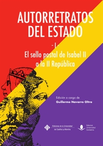 Books Frontpage Autorretratos del Estado (I), el sello postal de Isabel II a la República