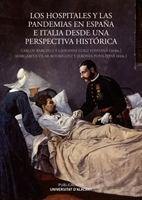 Books Frontpage Los hospitales y las pandemias en España e Italia desde una perspectiva histórica