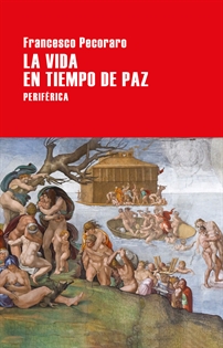 Books Frontpage La vida en tiempo de paz