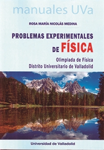 Books Frontpage Problemas Experimentales De Física. Olimpiada De Física. Distrito Universitario De Valladolid