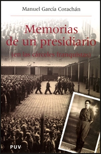 Books Frontpage Memorias de un presidiario (en las cárceles franquistas)