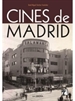 Front pageCines de Madrid