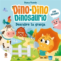 Books Frontpage Dino-Dino Dinosaurio descubre la granja (Dino-Dino Dinosaurio)