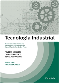 Books Frontpage Tecnología Industrial. Pruebas de acceso a ciclos formativos de grado superior