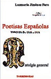 Books Frontpage Poetisas Españolas. Antología General Tomo I. Hasta 1900