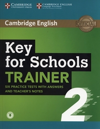 Books Frontpage Key for Schools Trainer 2 Six Practice Tests with Answers and Teacher's Notes with Audio