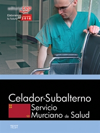 Books Frontpage Celador-Subalterno. Servicio Murciano de Salud. Test específicos y Simulacros de examen
