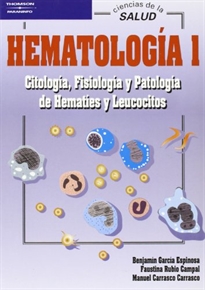 Books Frontpage Hematología 1. Citología, fisiología y patología de hematíes y leucocitos