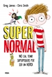 Front pageSupernormal 1 - No cal tenir superpoders per ser un heroi