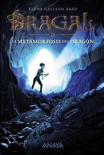 Books Frontpage Dragal II: La metamorfosis del dragón