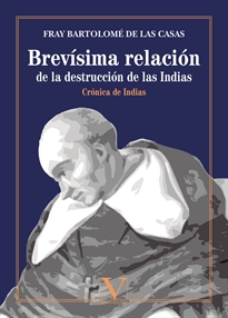 Books Frontpage Brevísima relación de la destrucción de las Indias