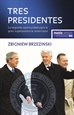 Front pageTres presidentes