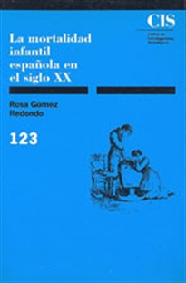 Books Frontpage La mortalidad infantil española en el siglo XX
