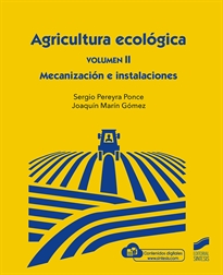Books Frontpage Agricultura Ecológica, Volumen 2: Mecanización e instalaciones