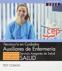 Books Frontpage Técnico/a en cuidados auxiliares de enfermería. Servicio Aragonés de Salud. SALUD. Test común