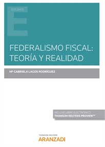 Books Frontpage Federalismo Fiscal: teoría y realidad (Papel + e-book)