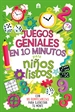 Front pageJuegos Geniales En 10 Minutos Para Niños Listos