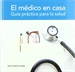 Front pageEL MEDICO EN CASA. Guía práctica para la salud.