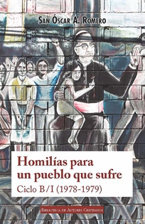 Books Frontpage Homilías para un pueblo que sufre. Ciclo B / I (1978-1979)