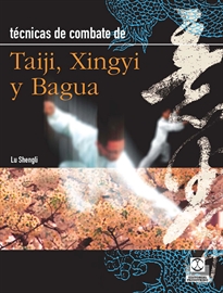 Books Frontpage Técnicas de combate de taiji, xingyi y bagua