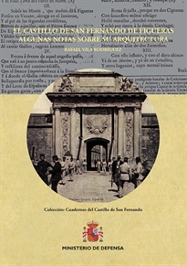 Books Frontpage El castillo de San Fernando de Figueras, algunas notas sobre su arquitectura