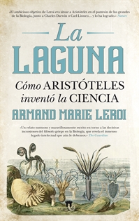 Books Frontpage La Laguna. Cómo Aristóteles inventó la Ciencia