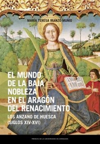 Books Frontpage El mundo de la baja nobleza en el Aragón del Renacimiento