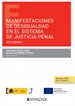 Front pageManifestaciones de desigualdad en el sistema de justicia penal (Papel + e-book)