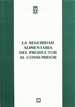 Front pageLa seguridad alimentaria del productor al consumidor