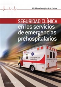 Books Frontpage Seguridad Clínica en los servicios de Emergencias Prehospitalarios