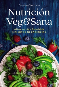 Books Frontpage Nutrición veg&sana. Alimentación saludable sin mitos ni carencias