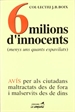 Front page6 milions d'innocents (menys uns quants espavilats)