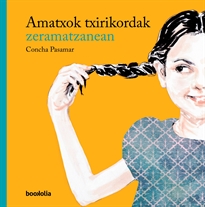 Books Frontpage Amatxok txirikordak zeramatzanean