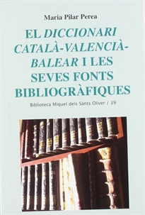 Books Frontpage El Diccionari català-valencià-balear i les seves fonts bibliogràfiques