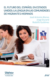 Books Frontpage El futuro del español en Estados Unidos: la lengua en las comunidades de migrant