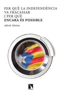 Books Frontpage Per què la independència va fracassar i per què encara és possible