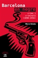 Front pageBarcelona en negre. Crims i criminals (1890-1956)