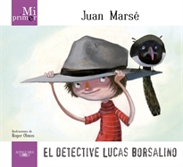 Books Frontpage Mi Primer Juan Marsé. El detective Lucas Borsalino