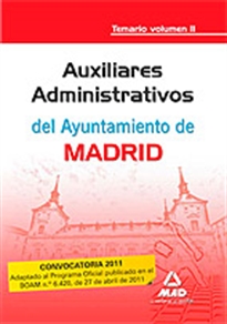 Books Frontpage Auxiliares administrativos del ayuntamiento de madrid. Temario. Volumen ii