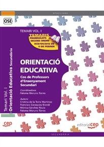 Books Frontpage Cos de Professors d'Ensenyament Secundari. Orientació Educativa. Temari Vol. I.