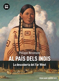 Books Frontpage Al país dels indis. La descoberta del Far West