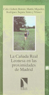 Books Frontpage La Cañada Real Leonesa en las proximidades de Madrid