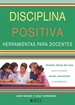 Portada del libro Disciplina Positiva. Herramientas Para Docentes