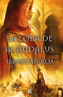 Books Frontpage La loba de al-Ándalus (Trilogía Almohade 1)