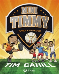 Books Frontpage Mini Timmy - Fútbol a lo grande