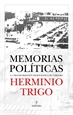 Front pageHerminio Trigo. Memorias políticas