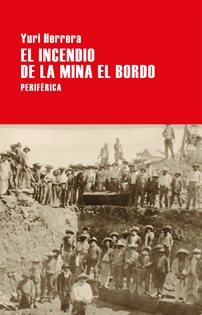 Books Frontpage El incendio de la mina El Bordo