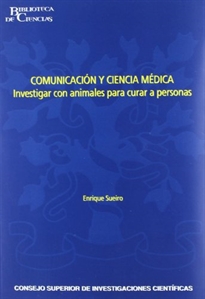Books Frontpage Comunicación y ciencia médica: investigar con animales para curar a personas