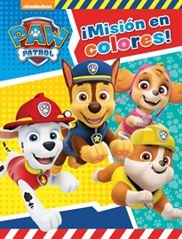 Books Frontpage Paw Patrol | Patrulla Canina. Actividades - ¡Misión en colores!